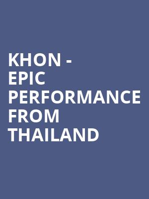 KHON - EPIC PERFORMANCE FROM THAILAND at Royal Albert Hall